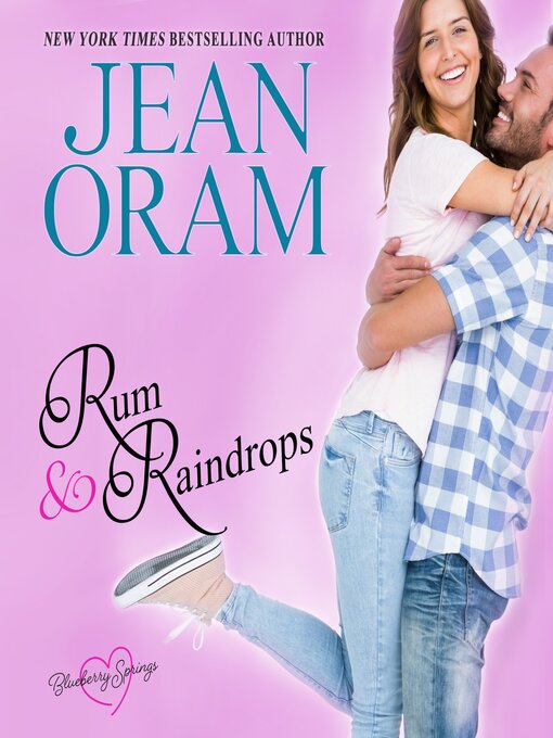 Title details for Rum and Raindrops by Jean Oram - Available